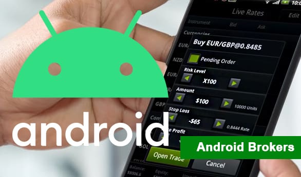 Best Android Brokers for 2022