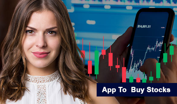 App To Buy Stocks 2024