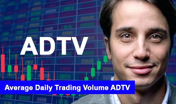 Average Daily Trading Volume ADTV 2024