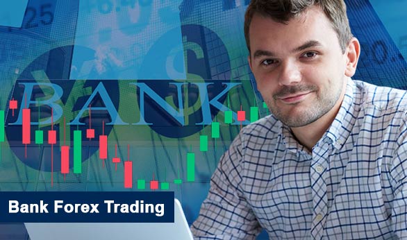 Bank Forex Trading 2024