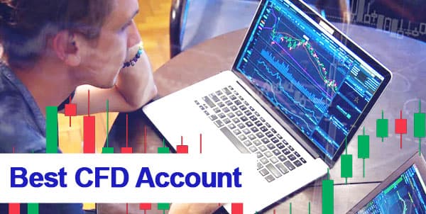 Best CFD Account 2022