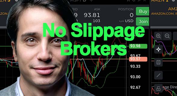 best no slippage brokers 2025