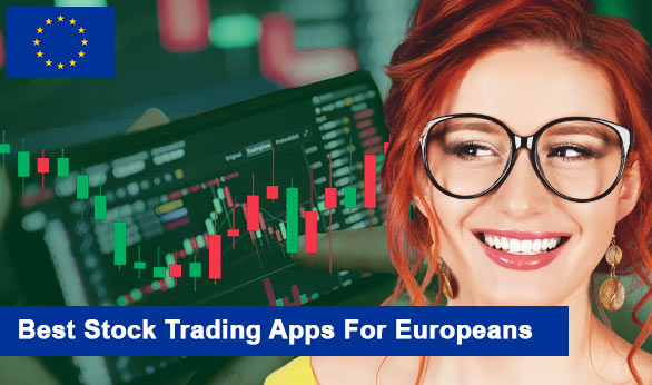Best Stock Trading Apps For Europeans 2025