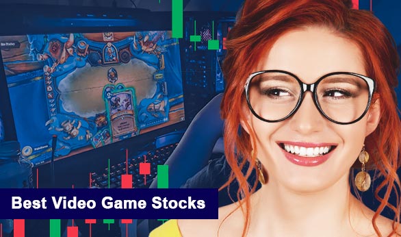 Best Video Game Stocks 2022