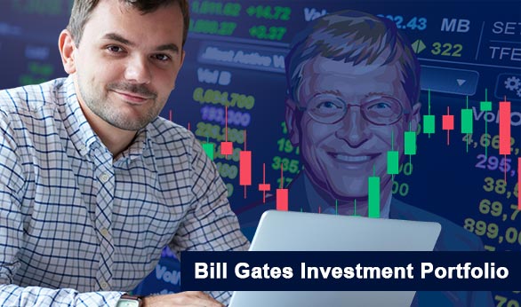 Bill Gates Investment Portfolio 2022
