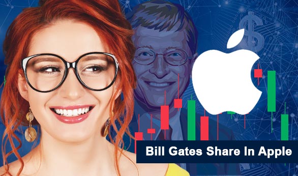 Bill Gates Share In Apple 2022