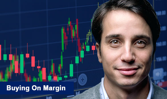 Buying on Margin 2025