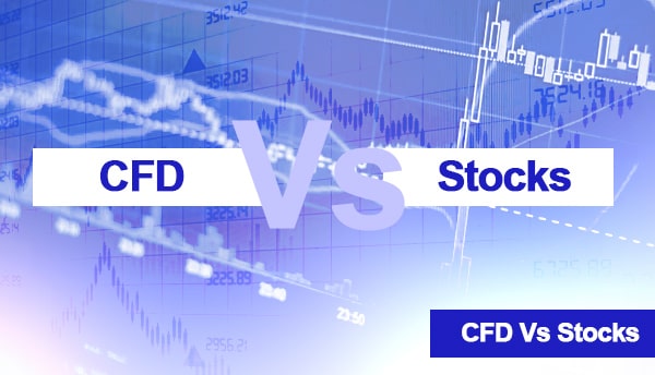 CFD Vs Stock
