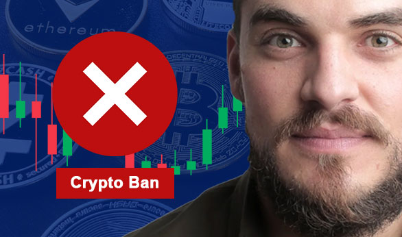 Crypto Ban 2022