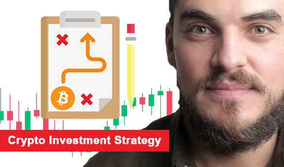 Crypto Investment Strategy 2022