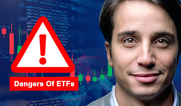 Dangers Of ETFs 2024