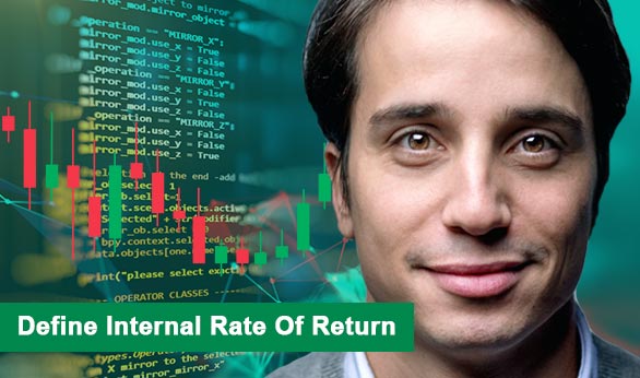 Define Internal Rate Of Return 2022