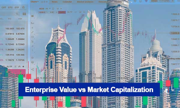 Enterprise Value vs Market Capitalization 2022