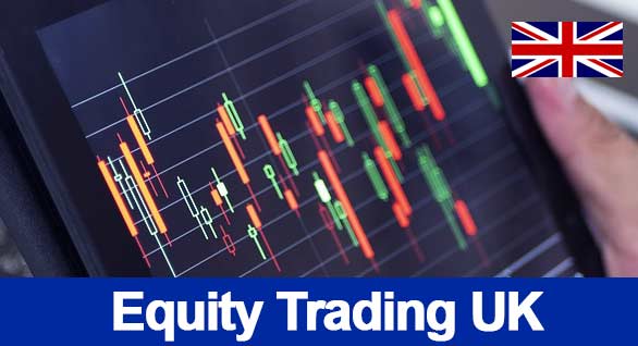 Equity Trading UK 2020