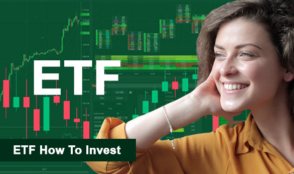 ETF How To Invest 2024