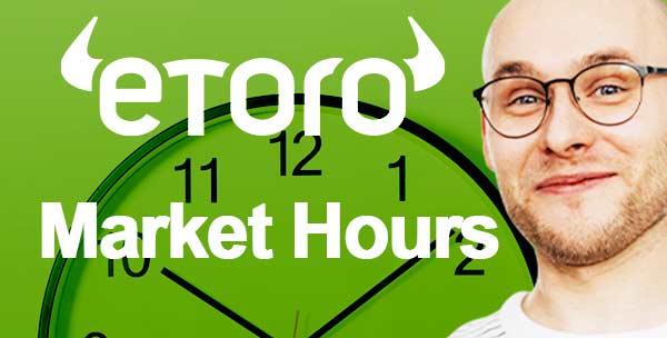 eToro market hours 2026