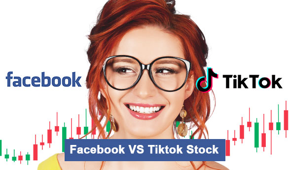 Facebook Vs Tiktok Stock 2022