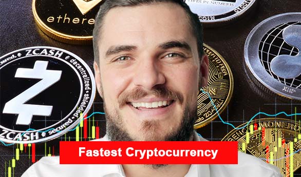Fastest Cryptocurrency 2022