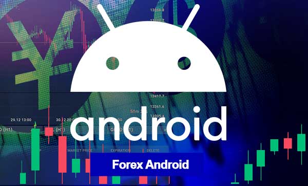 Forex Android 2022