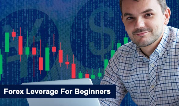 Forex Leverage For Beginners 2022