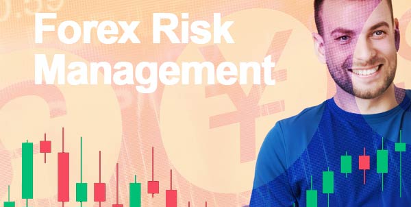 Forex Risk Management 2022