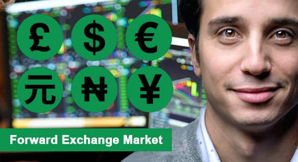  Forward Exchange Market  