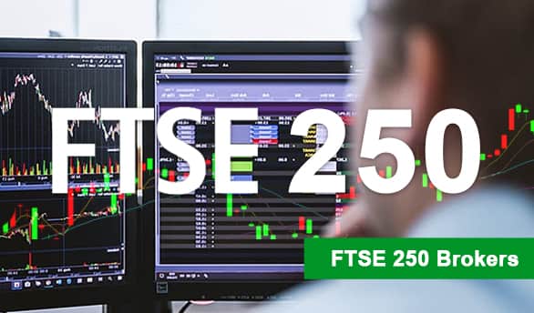 Best FTSE 250 Brokers for 2022