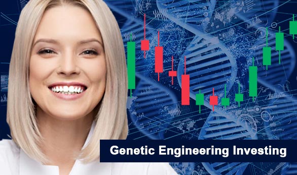 Genetic Engineering Investing 2024