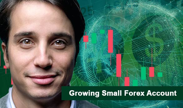 Growing Small Forex Account 2022
