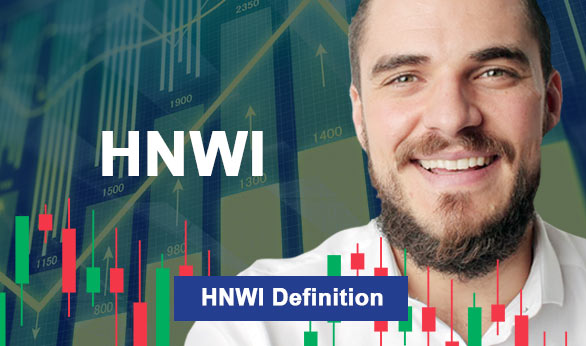 HNWI Definition 2022
