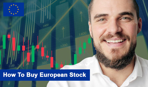 How To Buy European Stock 2024