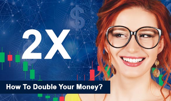 How To Double Your Money 2024