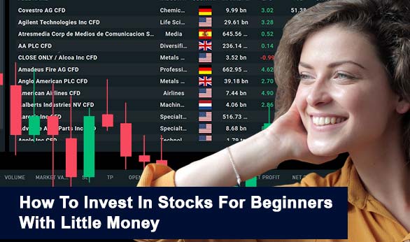How To Invest In Stocks For Beginners With Little Money 2022