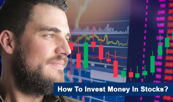 How To Invest Money In Stocks 2024