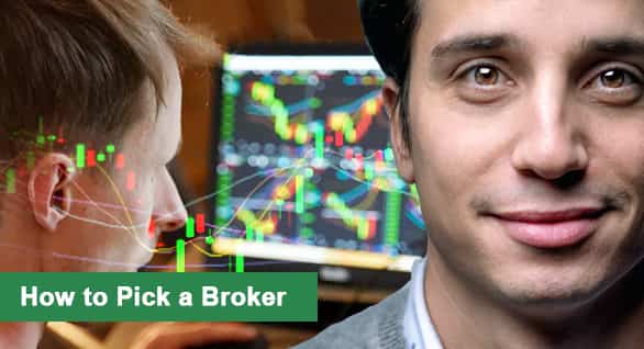 How to pick a broker 2022