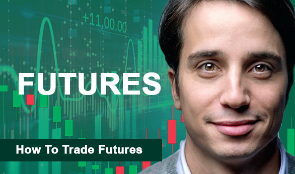 How To Trade Futures 2024