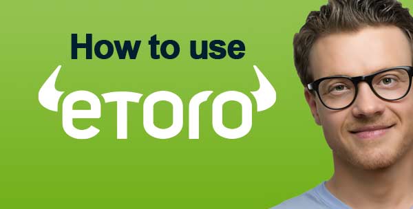 How to use eToro 2026