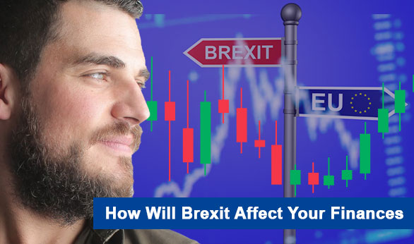 How Will Brexit Affect Your Finances 2024
