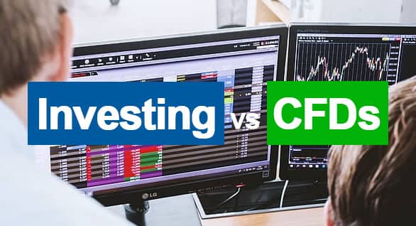 Investing vs CFDS