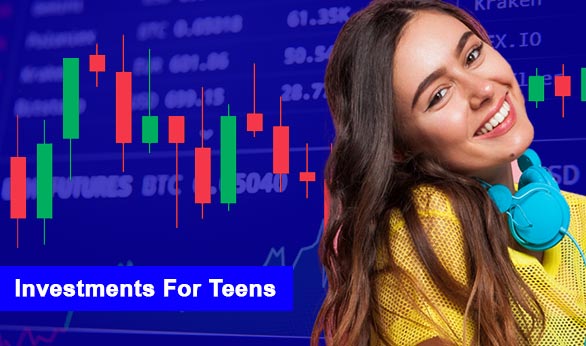 Investments For Teens 2024