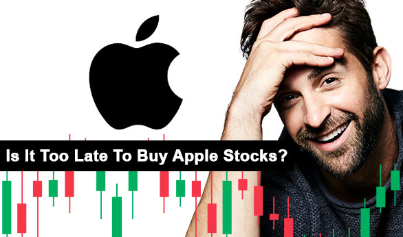 Is it too late to buy Apple Stocks 2022