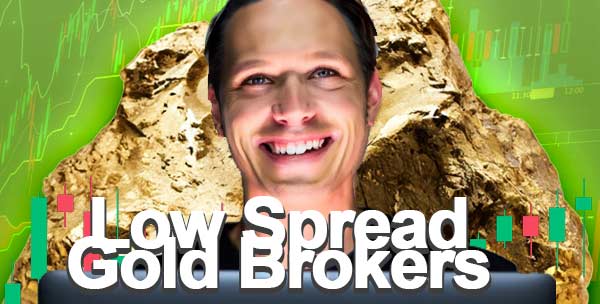 Low spread brokers for gold trading 2025