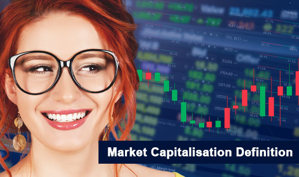 Market Capitalisation Definition 2024