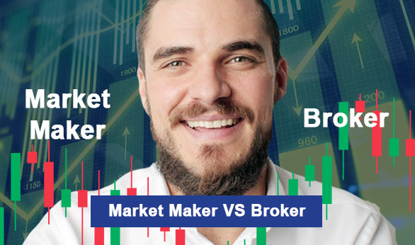 Market Maker Vs Broker 2022