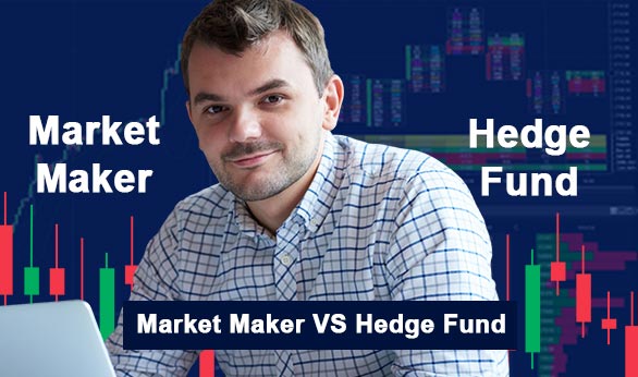 Market Maker Vs Hedge Fund 2024