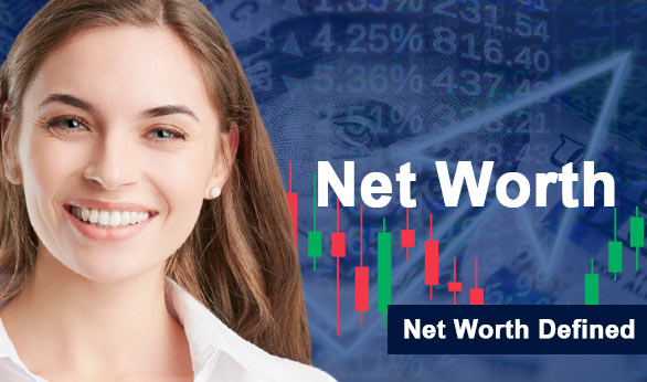 Net Worth Defined 2024