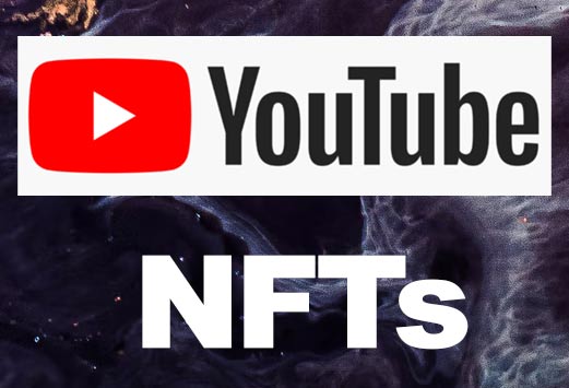Youtube To Support Nfts