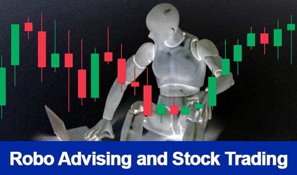 Robo Advising and Stock Trading 2020