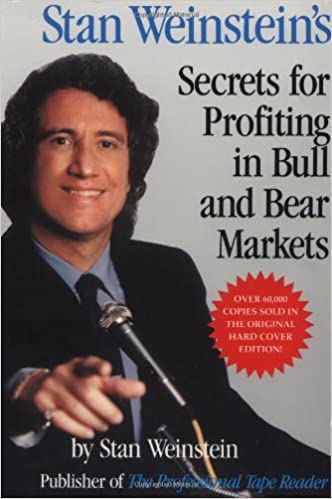 Secrets for profiting in bull and bear markets by Stan Weinstein