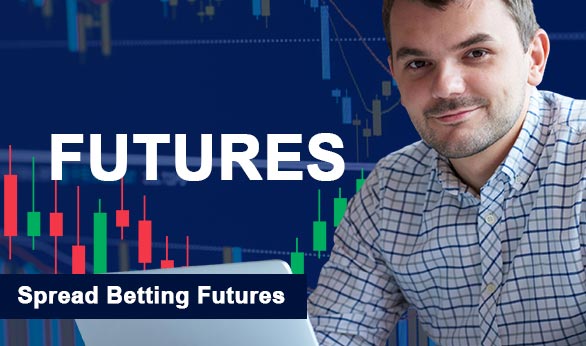Spread Betting Futures 2022